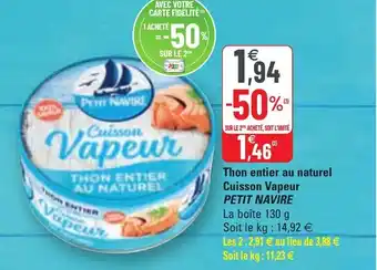 G20 Thon entier au naturel cuisson vapeur offre