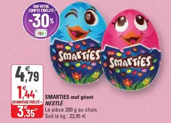G20 SMARTIES œuf géant nestlé offre