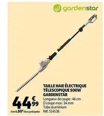 Taille Haie électrique Télescopique 500w Gardenstar