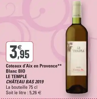 G20 Coteaux d'aix en provence blanc BIO LE TEMPLE offre