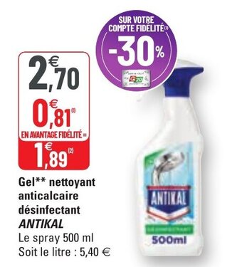 Gel nettoyant anticalcaire désinfectant ANTIKAL