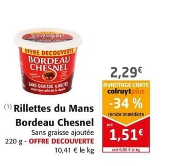 Colruyt Rillettes du Mans Bordeau Chesnel offre