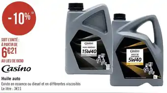 Géant Casino Casino huile auto offre