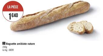 Géant Casino Baguette amibiote nature offre
