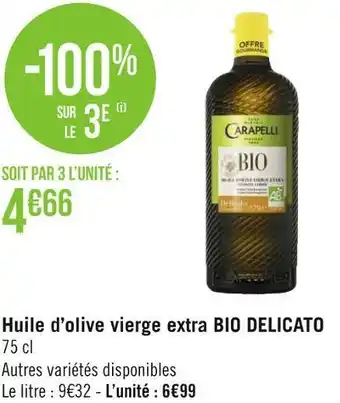 Géant Casino Delicato huile d’olive vierge extra bio offre