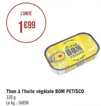 Géant Casino Bom petisco thon à l’huile végétale offre