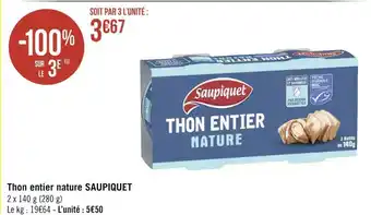 Géant Casino Saupiquet thon entier nature offre