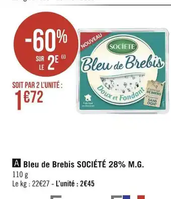 Géant Casino Société bleu de brebis 28% m.g. offre