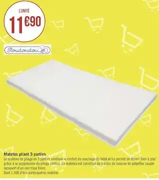 Géant Casino Roudoudou matelas pliant 3 parties offre