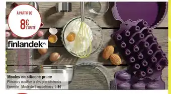 Géant Casino Finlandek moules en silicone prune offre