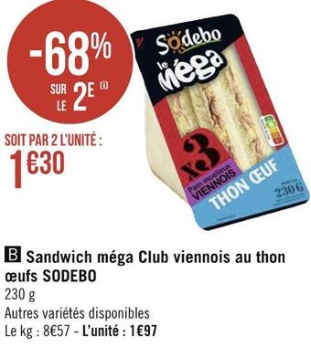 Géant Casino Sodebo sandwich méga club viennois au thon œufs offre