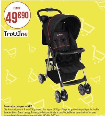 Géant Casino Trottine poussette compacte neo offre