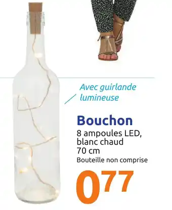 Action Bouchon offre