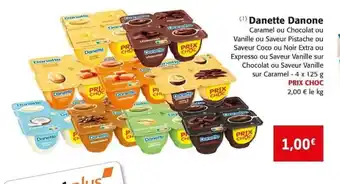 Colruyt Danette Danone offre