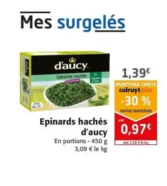 Colruyt Epinards hachés d'aucy offre