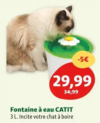 Maxi Zoo Fontaine à eau catit offre