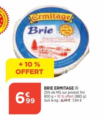 Bi1 Brie ermitage offre