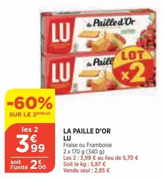 Bi1 La paille d'or lu offre