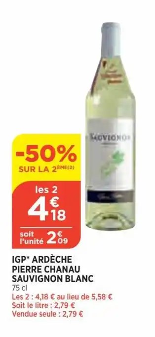 Bi1 IGP ardèche pierre chanau offre