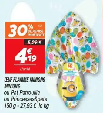 Netto Œuf flamme minions offre