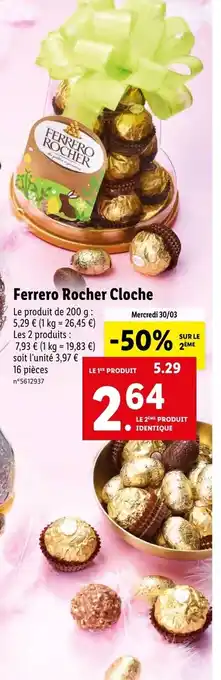 Lidl Ferrero rocher cloche offre