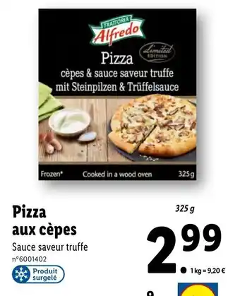 Lidl Pizza aux cépes offre