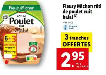 Lidl Fleury michon rôti de poulet cuit halal offre