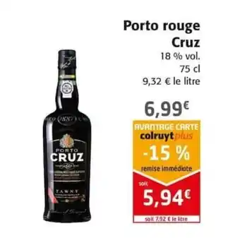Colruyt Porto rouge Cruz offre