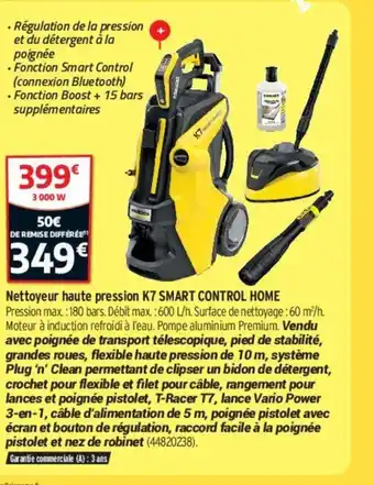 Bricorama Nettoyeur Haute Pression K7 Smart Control Home offre