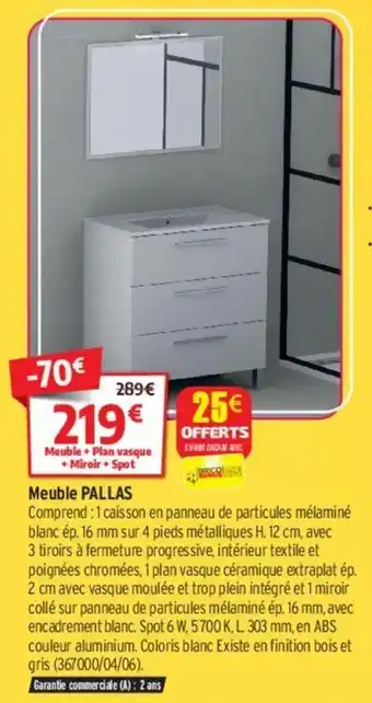 Bricorama Meuble Pallas offre