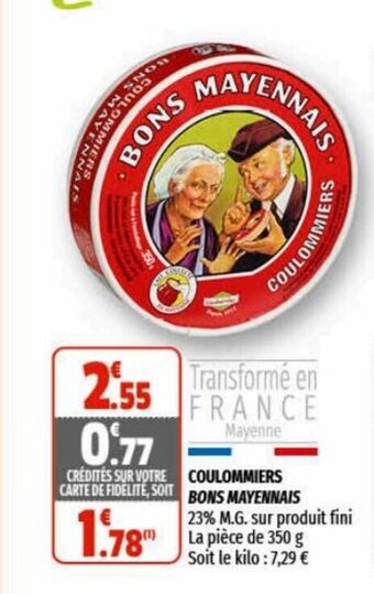 Coccimarket Coulommiers Bons Mayennais offre
