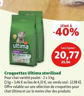 Maxi Zoo Ultima croquettes sterilised offre