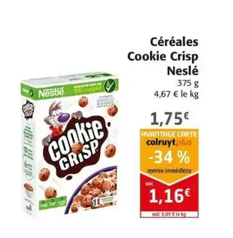 Colruyt Céréales Cookie Crisp Neslé offre