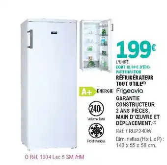 E.Leclerc Réfrigérateur Tout Utile Frigeavia offre