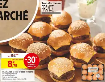 Intermarché Plateau de 12 mini cheese burgers offre