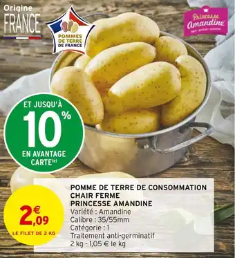 Intermarché Pomme de terre de consommation chair ferme princesse amandine offre