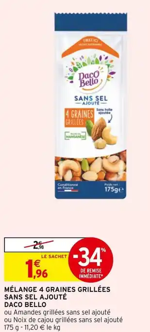 Intermarché Daco bello mélange 4 graines grillées sans sel ajouté offre