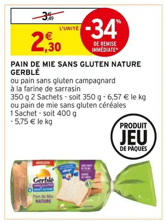Intermarché Gerblé pain de mie sans gluten nature offre