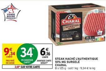Intermarché Charal steak haché l'authentique 10% mg surgelé offre