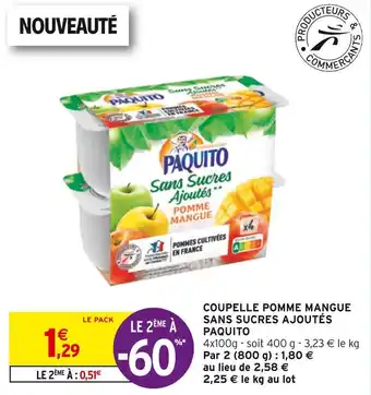 Intermarché Paquito coupelle pomme mangue sans sucres ajoutés offre