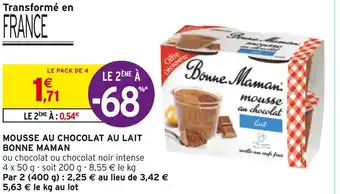 Intermarché Bonne maman mousse au chocolat au lait offre