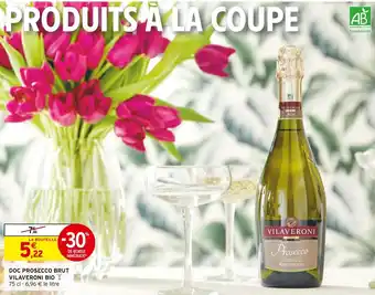 Intermarché Vilaveroni doc prosecco brut bio offre