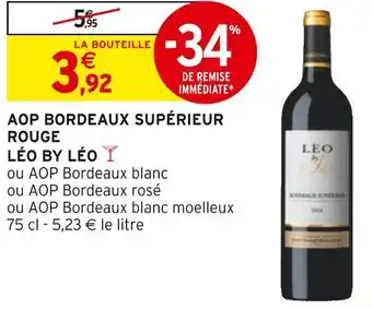 Intermarché Léo by léo aop bordeaux supérieur rouge offre