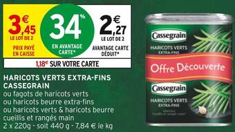 Intermarché Cassegrain haricots verts extra-fins offre