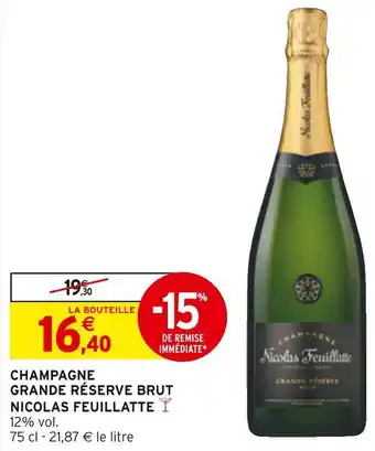 Intermarché Nicolas feuillatte champagne grande réserve brut offre