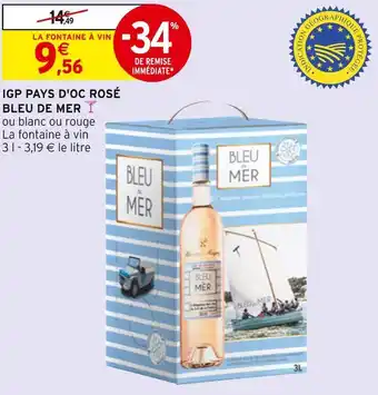 Intermarché Bleu de mer igp pays d'oc rosé offre