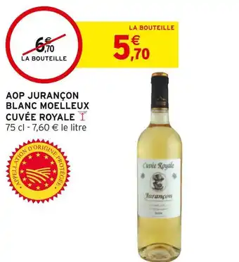 Intermarché Cuvée royale aop jurançon blanc moelleux offre