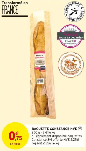 Intermarché Baguette constance hve offre