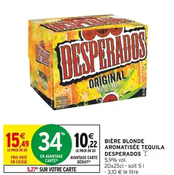 Intermarché Desperados bière blonde aromatisée tequila offre