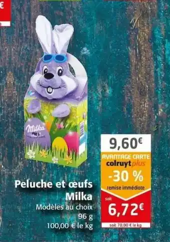 Colruyt Peluche et œufs Milka offre